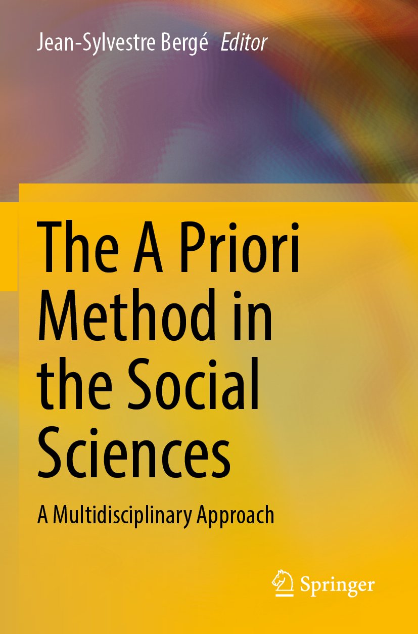 The A Priori Method in the Social Sciences