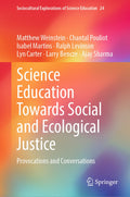 Sociocultural Explorations of Science Education