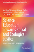 Sociocultural Explorations of Science Education