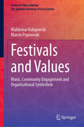 Culture in Policy Making: The Symbolic Universes of Social Action