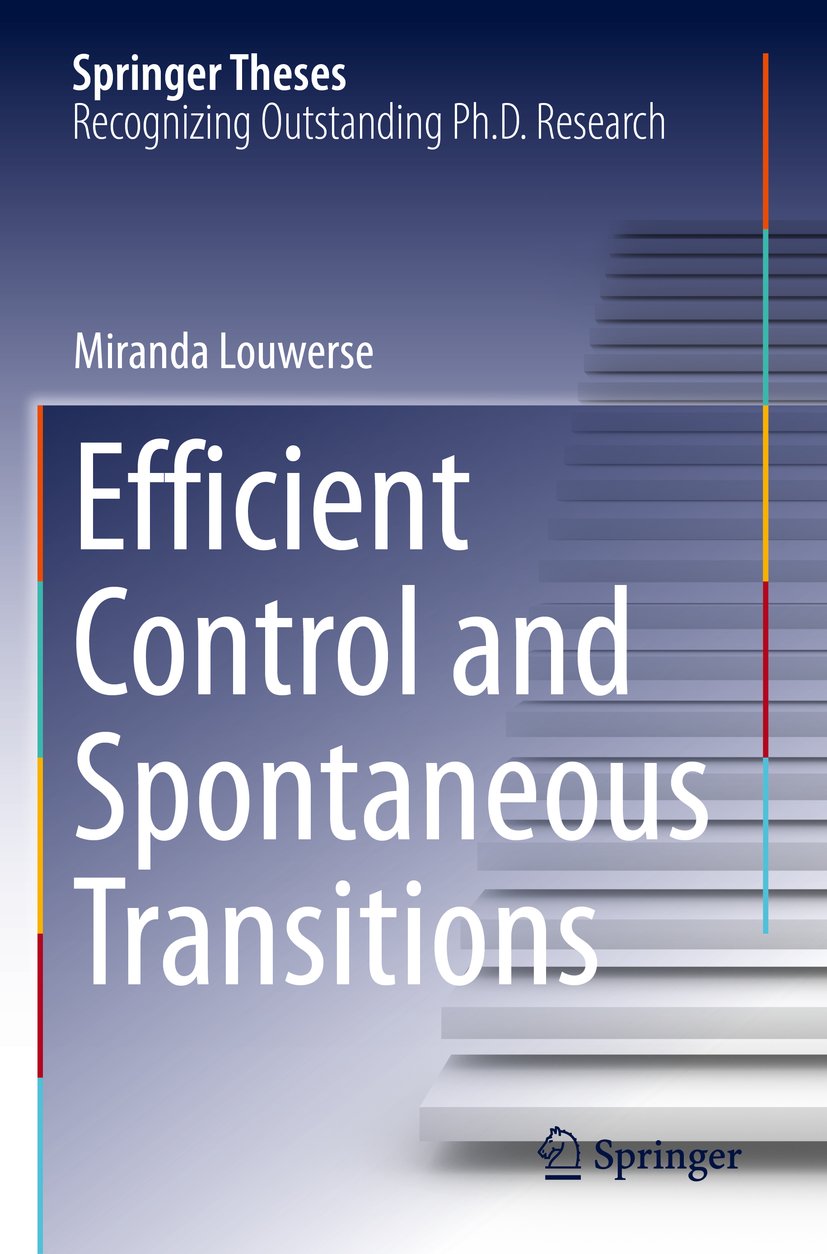 Efficient Control and Spontaneous Transitions