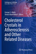 Cholesterol Crystals in Atherosclerosis and Other Related Diseases