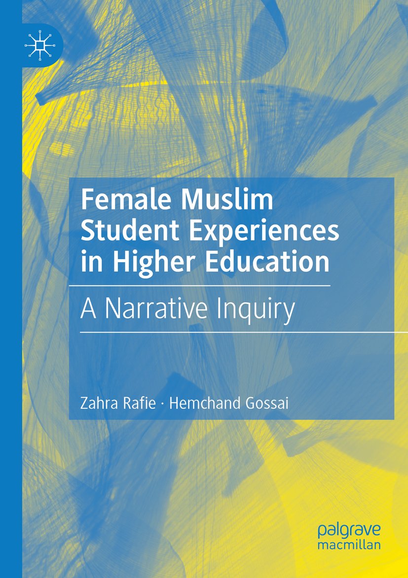 Female Muslim Student Experiences in Higher Education
