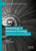 Palgrave Studies in Relational Sociology