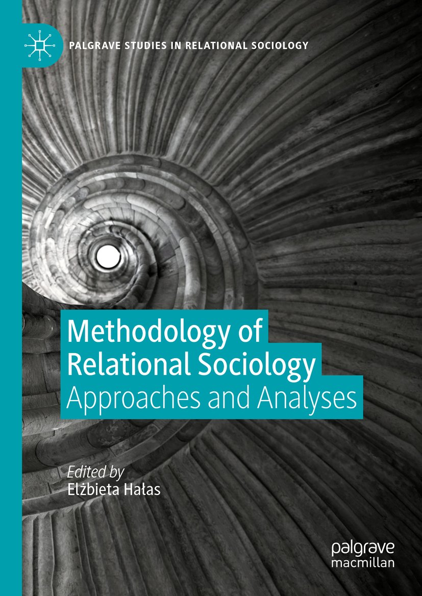 Palgrave Studies in Relational Sociology