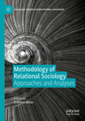 Palgrave Studies in Relational Sociology