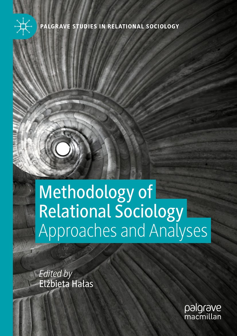 Palgrave Studies in Relational Sociology