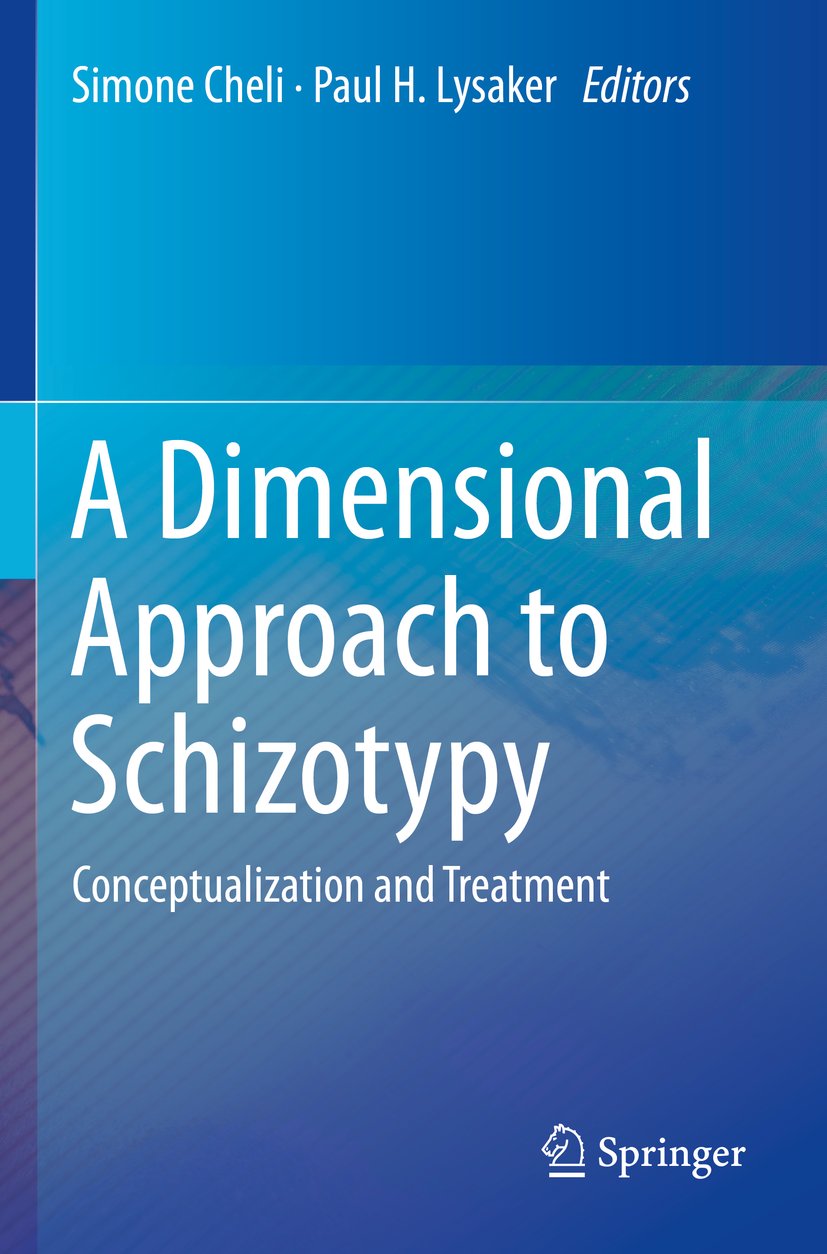 A Dimensional Approach to Schizotypy