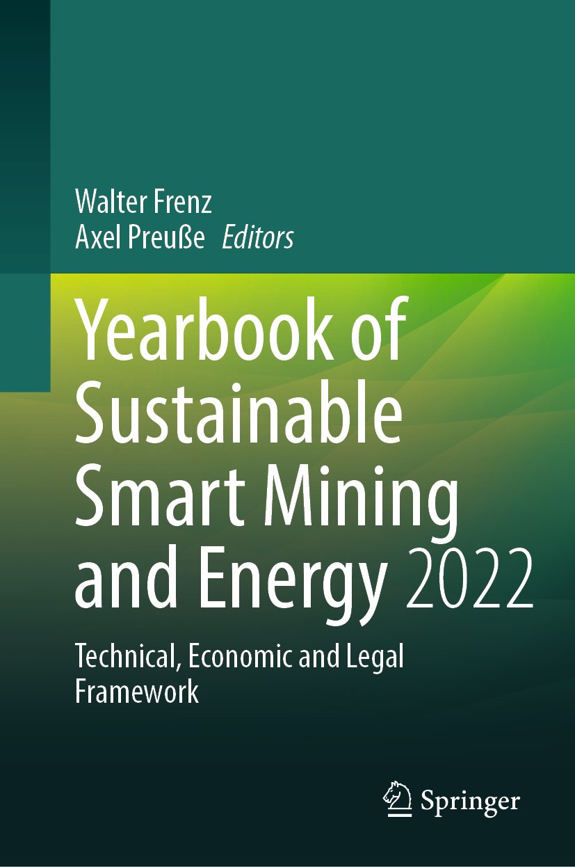 Yearbook of Sustainable Smart Mining and Energy - Technical, Economic and Legal Framework