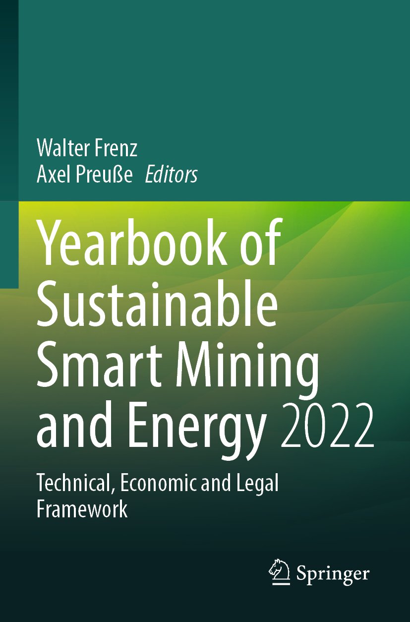 Yearbook of Sustainable Smart Mining and Energy - Technical, Economic and Legal Framework