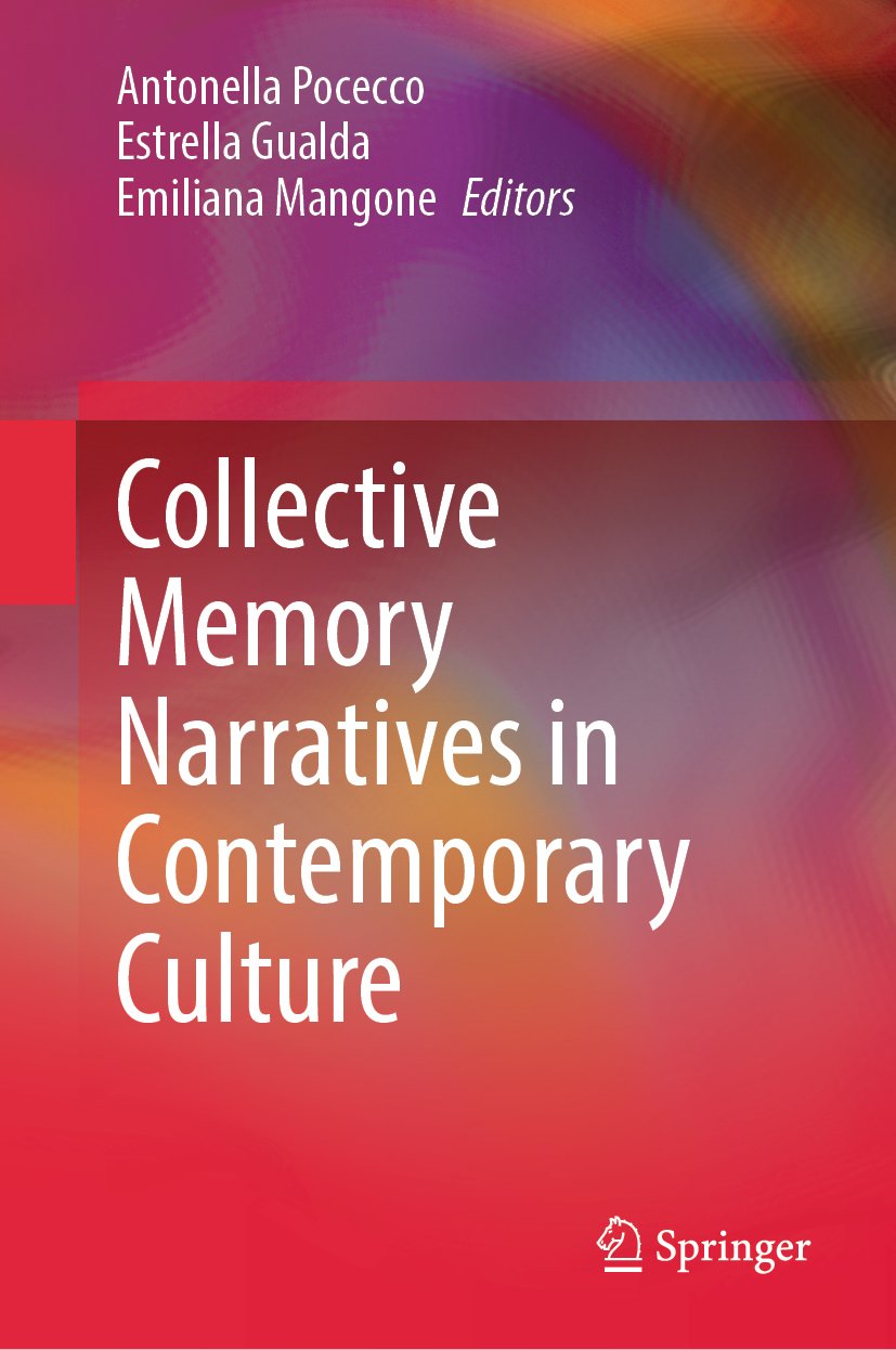 Collective Memory Narratives in Contemporary Culture