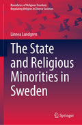 Boundaries of Religious Freedom: Regulating Religion in Diverse Societies