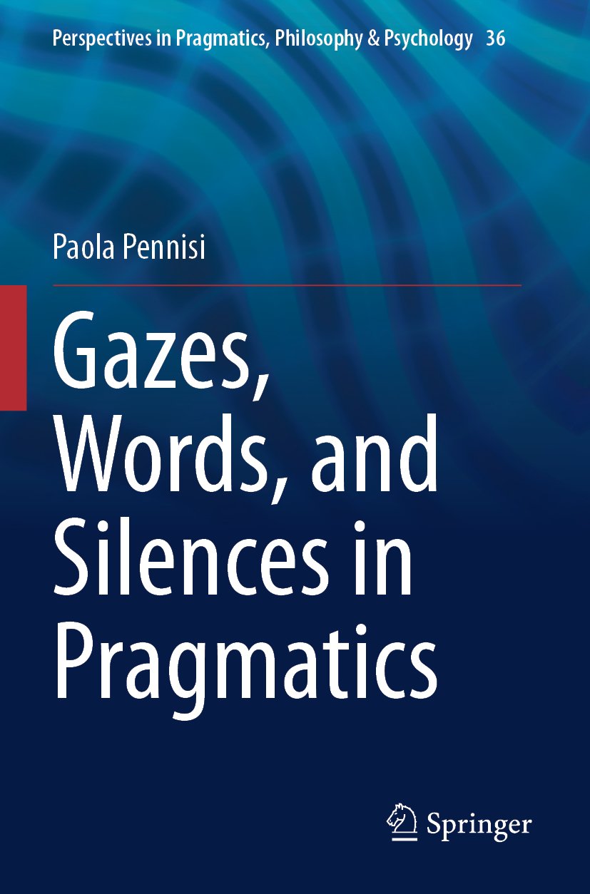 Perspectives in Pragmatics, Philosophy & Psychology