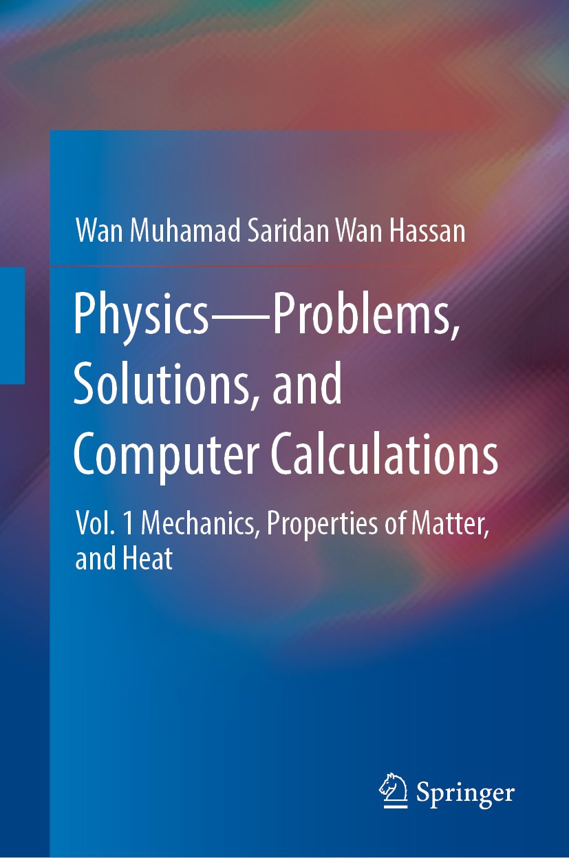 Physics—Problems, Solutions, and Computer Calculations