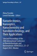 Nanoelectronics, Nanooptics, Nanochemistry and Nanobiotechnology, and Their Applications