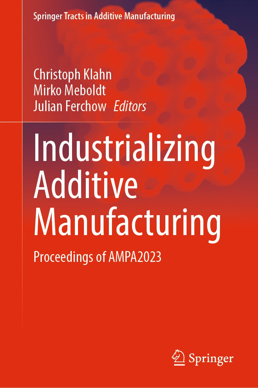Springer Tracts in Additive Manufacturing