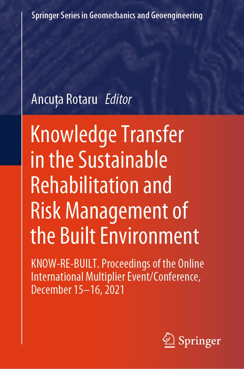 Knowledge Transfer in the Sustainable Rehabilitation and Risk Management of the Built Environment