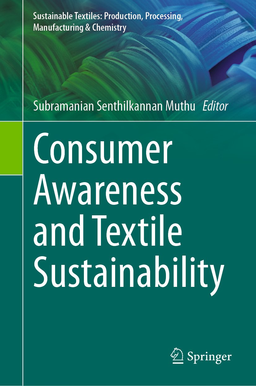 Sustainable Textiles: Production, Processing, Manufacturing & Chemistry