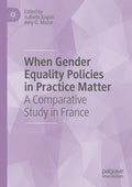 When Gender Equality Policies in Practice Matter