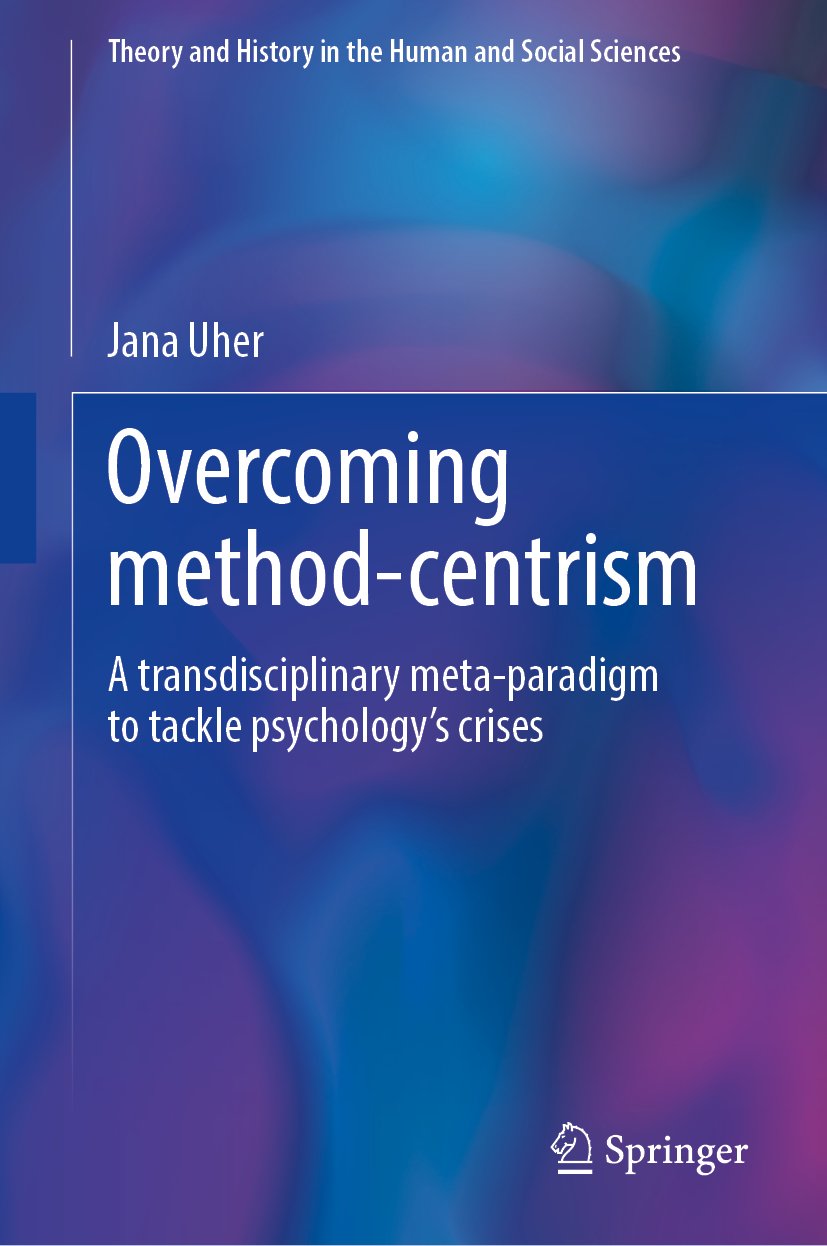 Overcoming Method-Centrism, Volume 1