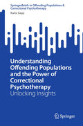 SpringerBriefs in Offending Populations & Correctional Psychotherapy