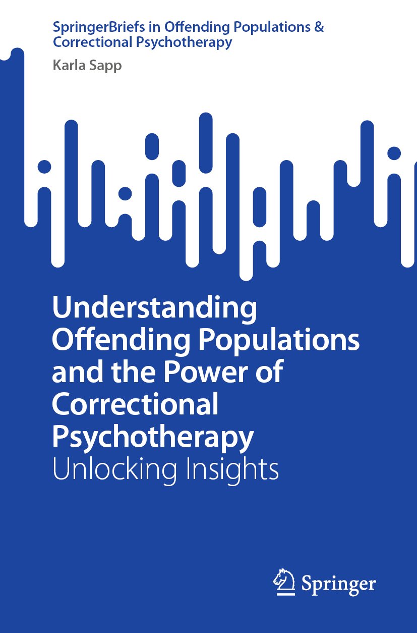 SpringerBriefs in Offending Populations & Correctional Psychotherapy