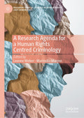 Palgrave Critical Studies in Human Rights and Criminology