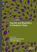 Tourism and Biopolitics in Pandemic Times