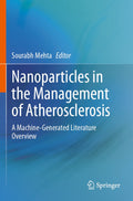 Nanoparticles in the Management of Atherosclerosis