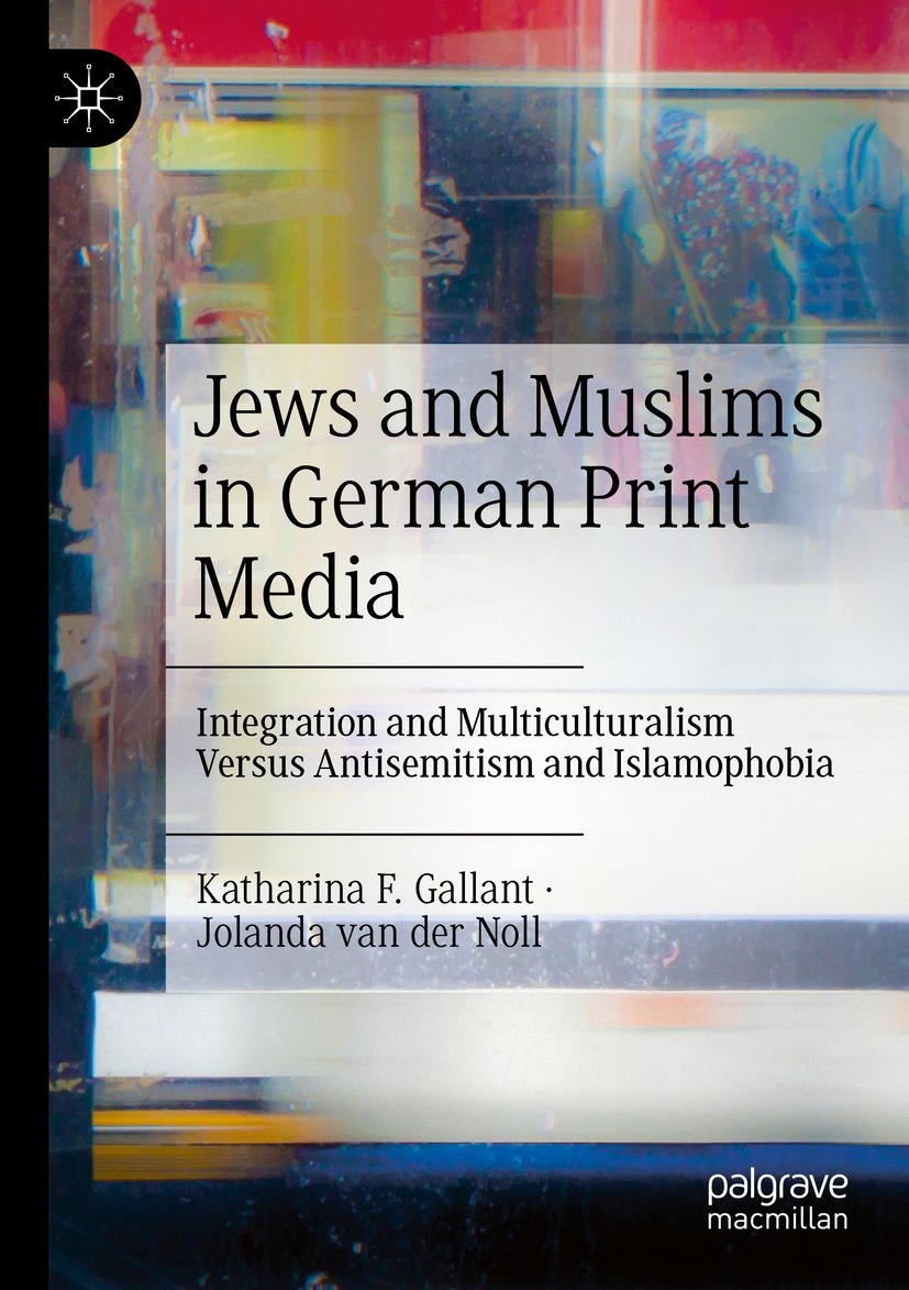 Jews and Muslims in German Print Media
