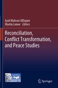 Reconciliation, Conflict Transformation, and Peace Studies