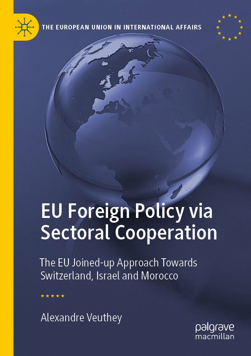 EU Foreign Policy via Sectoral Cooperation