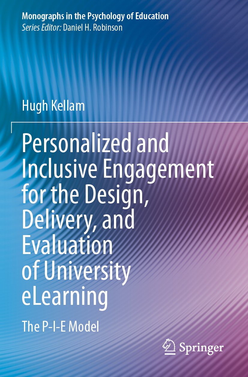 Personalized and Inclusive Engagement for the Design, Delivery, and Evaluation of University eLearning