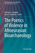 Bioarchaeology and Social Theory