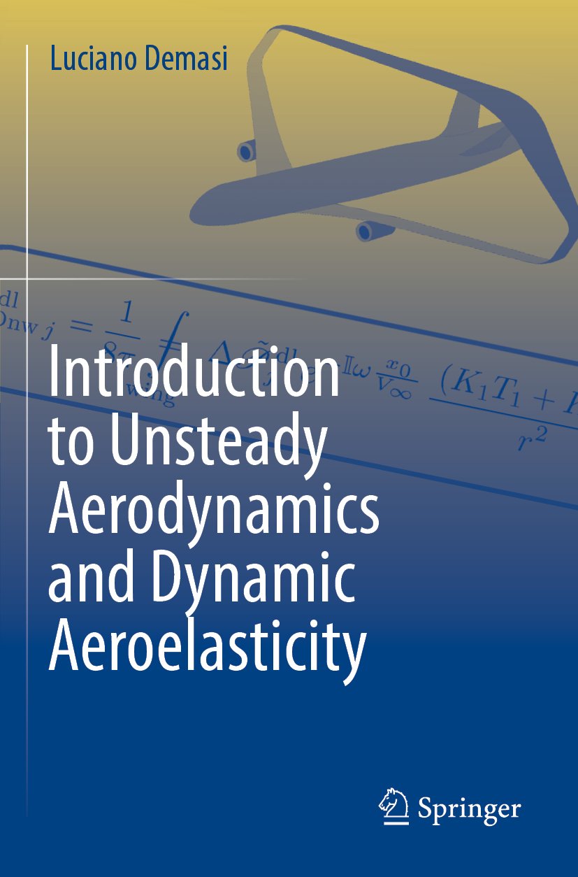 Introduction to Unsteady Aerodynamics and Dynamic Aeroelasticity