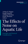 The Effects of Noise on Aquatic Life