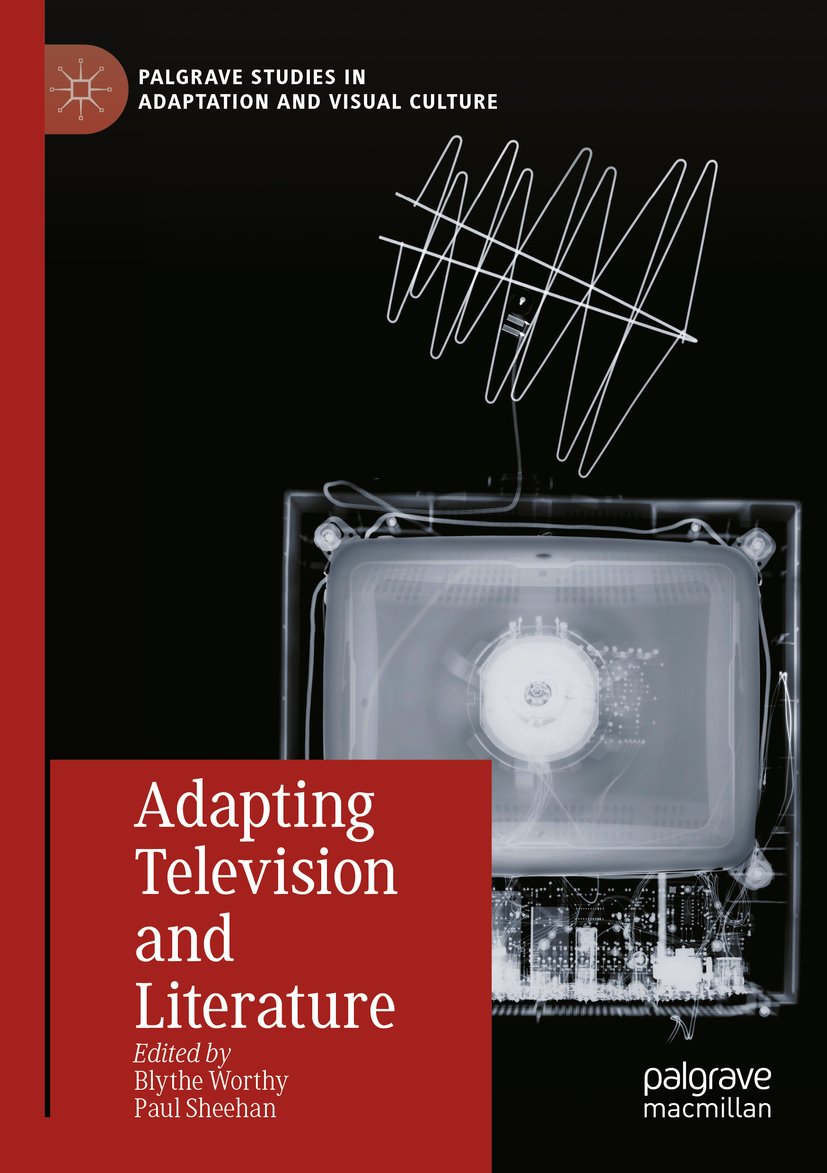 Palgrave Studies in Adaptation and Visual Culture