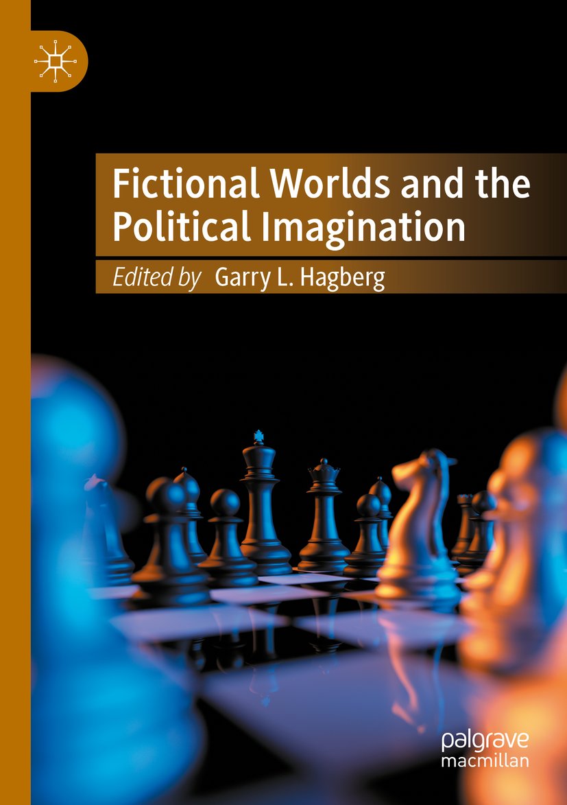Fictional Worlds and the Political Imagination