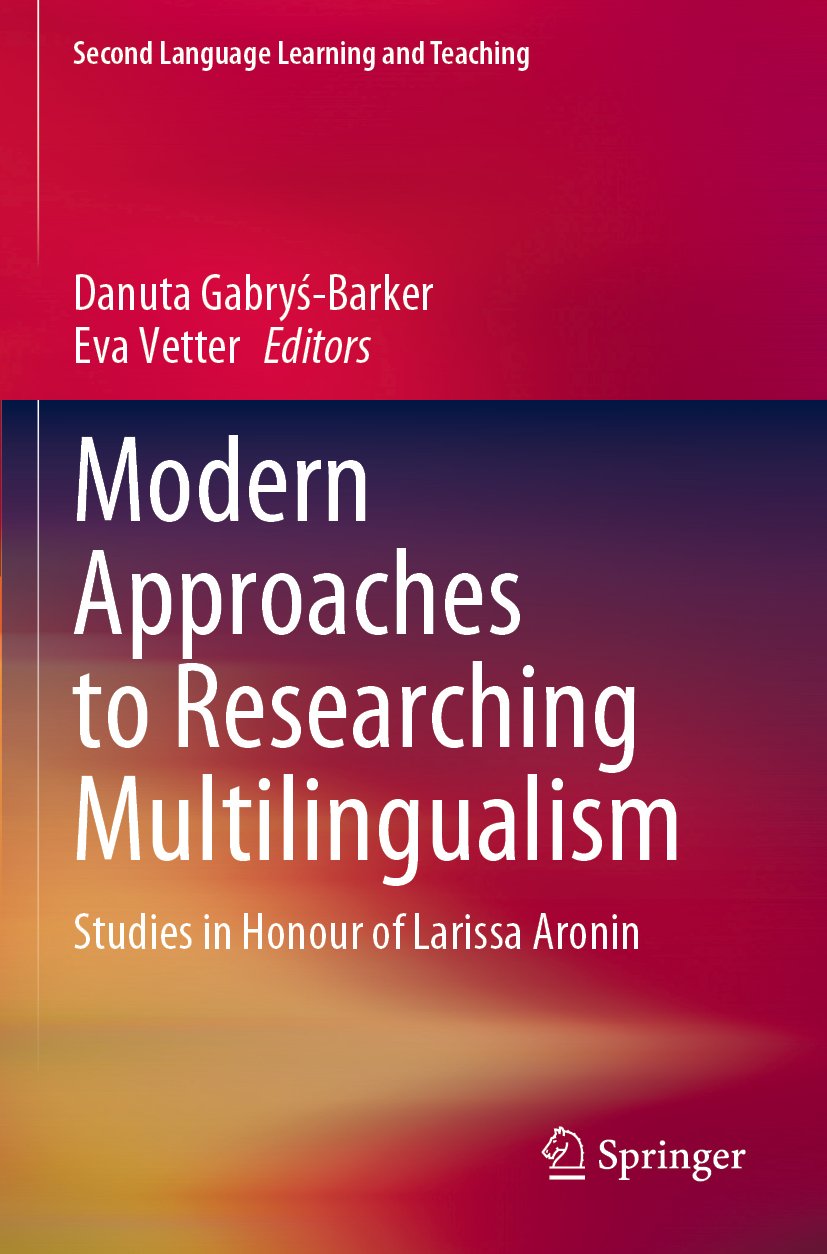 Modern Approaches to Researching Multilingualism