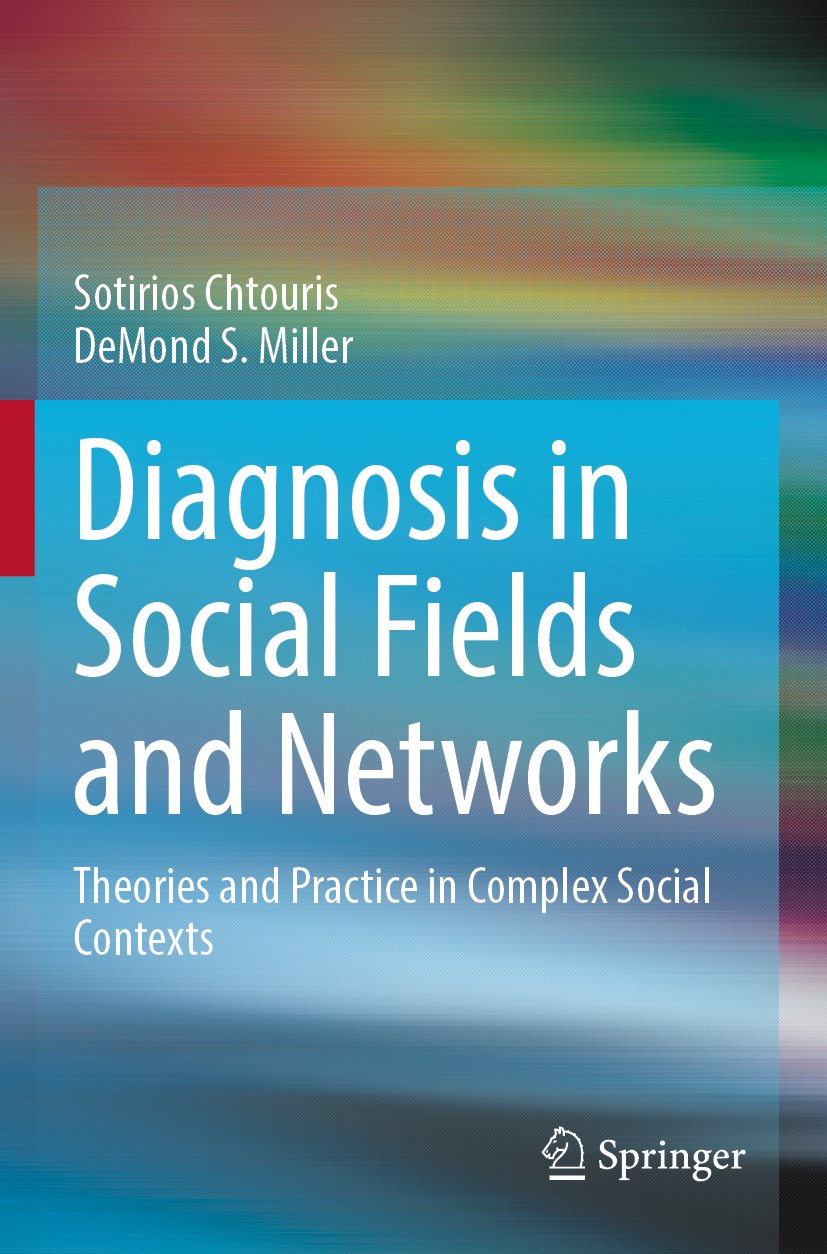 Diagnosis in Social Fields and Networks