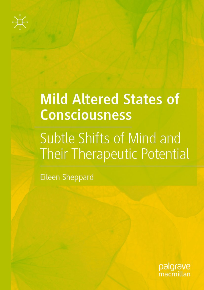 Mild Altered States of Consciousness