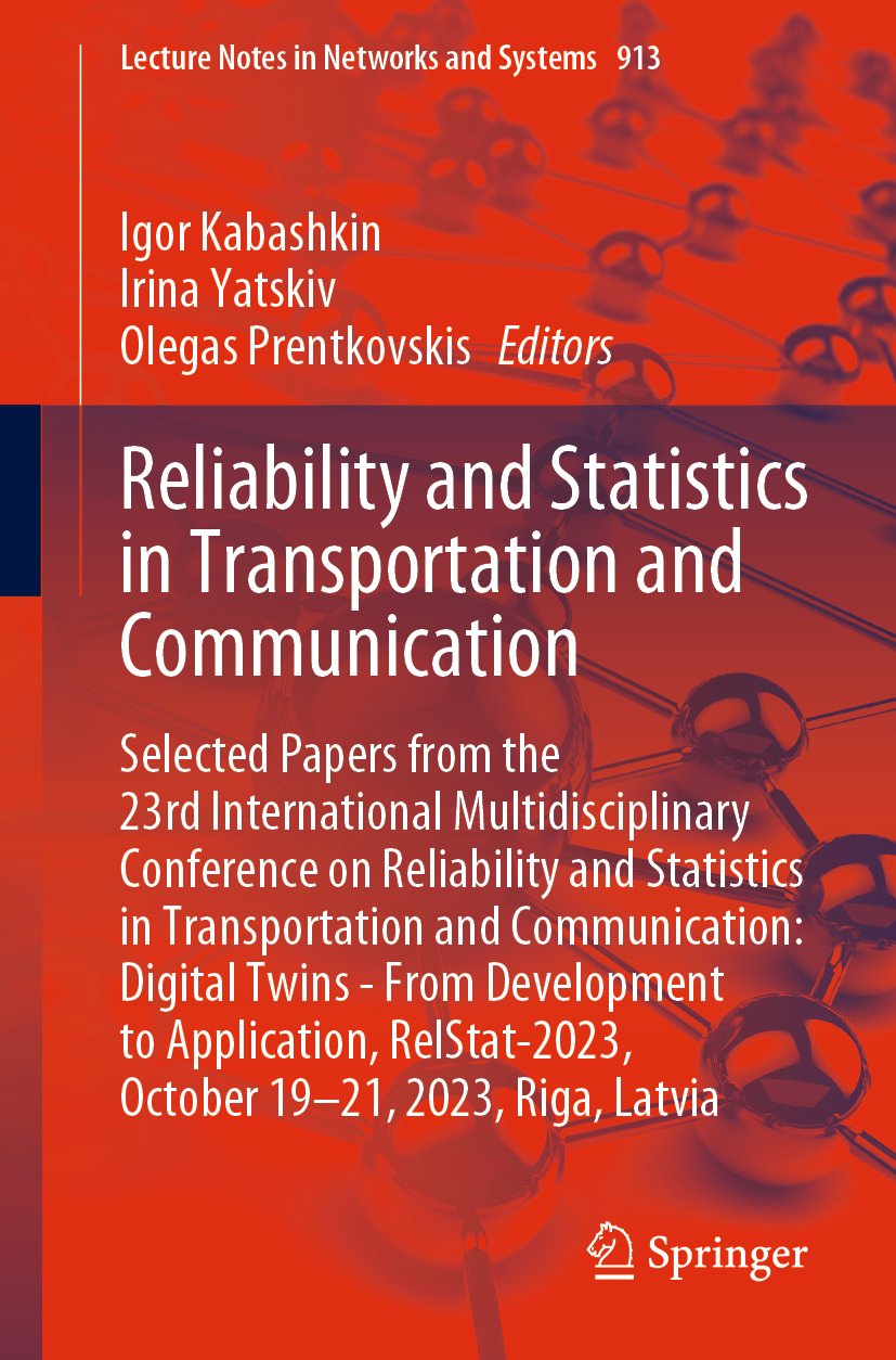 Reliability and Statistics in Transportation and Communication