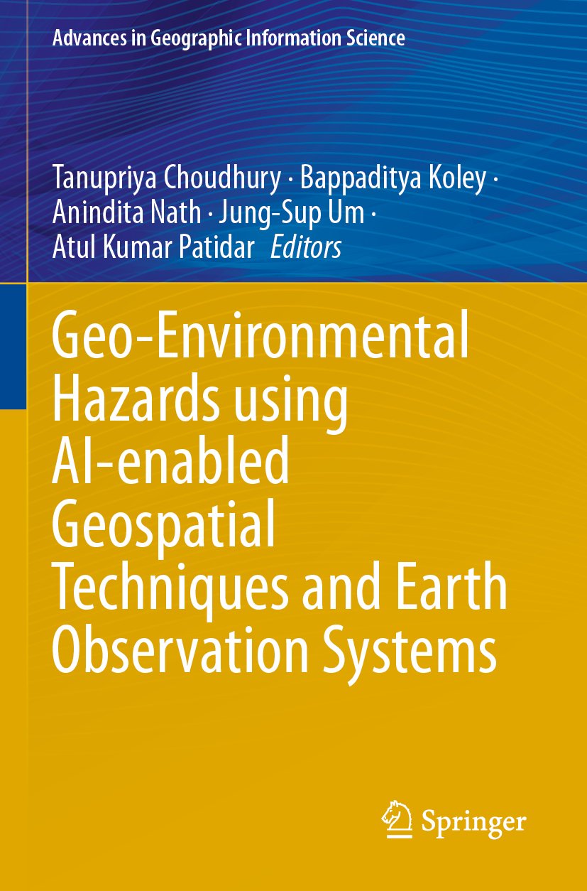 Geo-Environmental Hazards using AI-enabled Geospatial Techniques and Earth Observation Systems