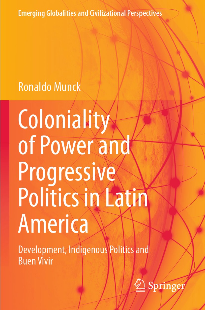 Coloniality of Power and Progressive Politics in Latin America