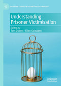 Palgrave Studies in Victims and Victimology