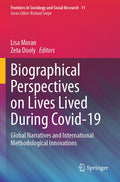 Biographical Perspectives on Lives Lived During Covid-19