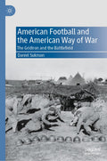 American Football and the American Way of War