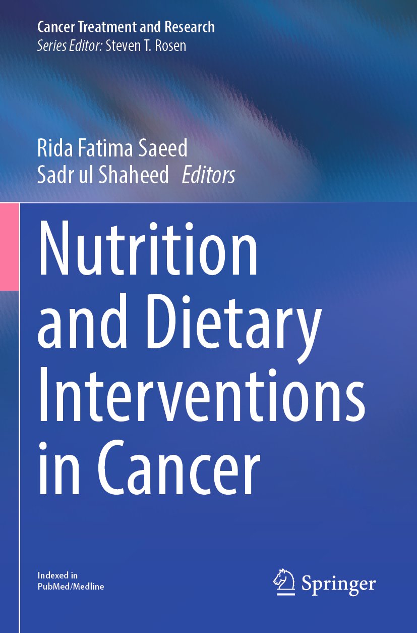 Nutrition and Dietary Interventions in Cancer