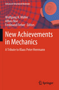 New Achievements in Mechanics
