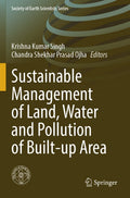 Sustainable Management of Land, Water and Pollution of Built-up Area